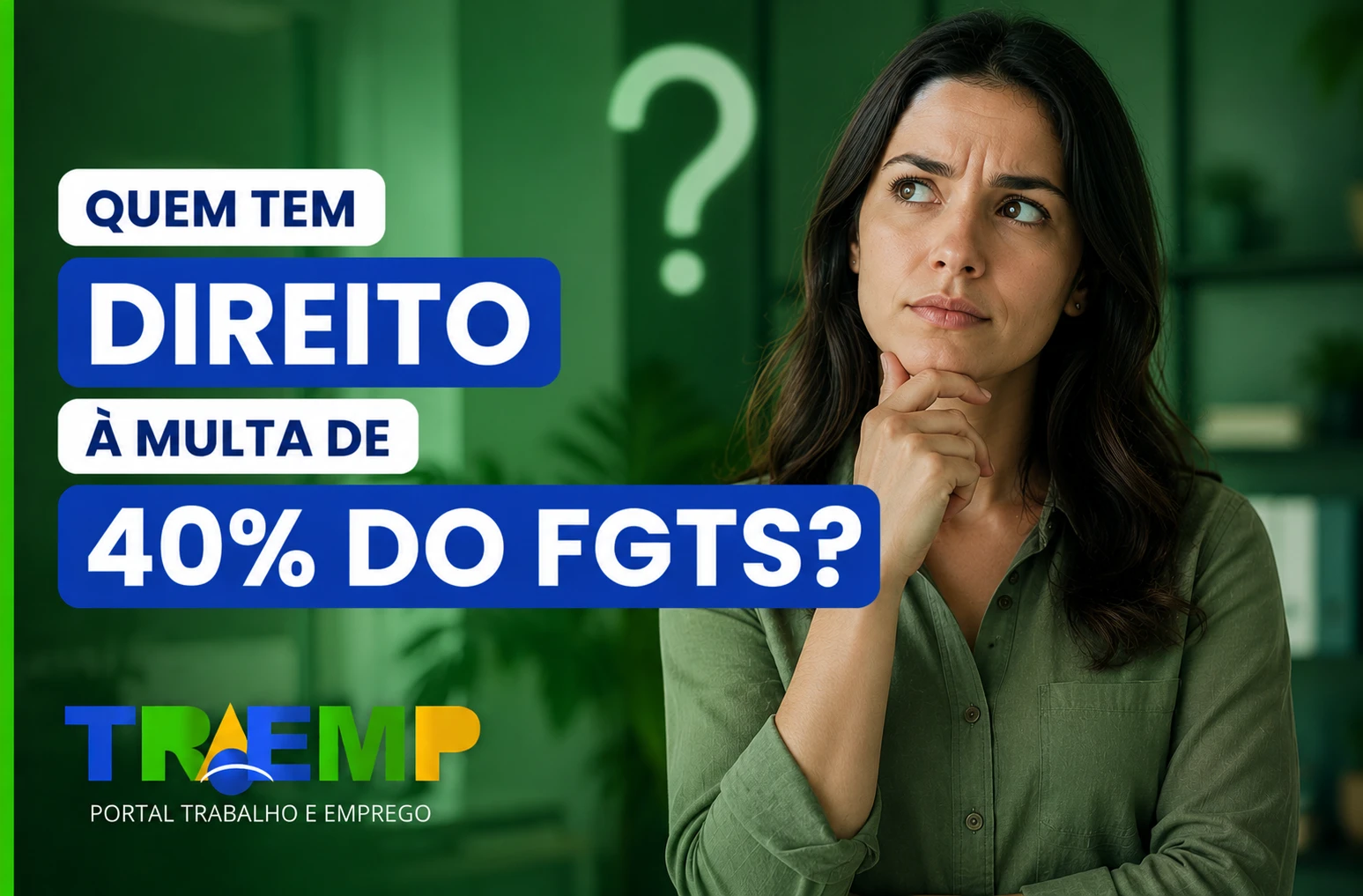 Multa de 40% do FGTS — como calcular e receber